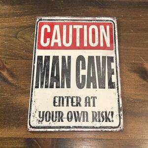 Caution Man Cave Metal Sign Enter At Your Own Risk‎ Vintage Decor Funny Novelty